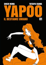 Yapoo. Il Bestiame umano
